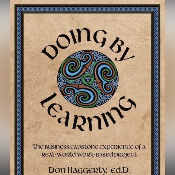 Other - Doing by Learning: The Business Capstone Experience of a Real World